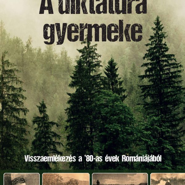 A Diktatura Gyermeke